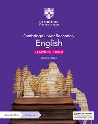 CAMBRIDGE LOWER SECONDARY ENGLISH (SECOND ED.) LEARNERS BOOK WITH DIGITAL ACCESS 8