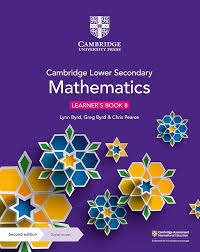  CAMBRIDGE LOWER SECONDERY MATHEMATICS (SECOND ED.) LEARNERS BOOK WITH DIGITAL ACCESS 8