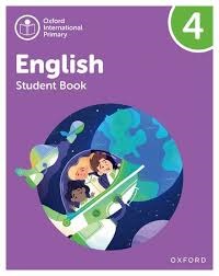 OXFORD INTERNATIONAL PRIMARY ENGLISH (SECOND ED.) STUDENT BOOK LEVEL 4