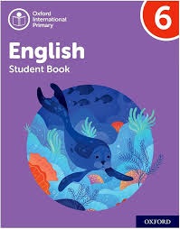 OXFORD INTERNATIONAL PRIMARY ENGLISH (SECOND ED.) STUDENT BOOK LEVEL 6