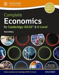 OXFORD IGCSE COMPLETE O LEVEL ECONOMICS (THIRD ED.)