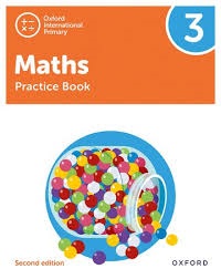 OXFORD INTL PRIMARY MATHS (SECOND ED.) PRACTICE BOOK 3