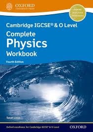 CAMBRIDGE IGCSE & O LEVEL COMPLETE PHYSICS WORKBOOK (4th EDI)