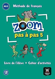 PAS A PAS ZOOM FRENCH BOOK 5