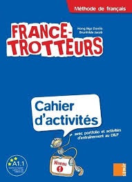 FRANCE TROTTEURS Niveau 1 methode de francais work book