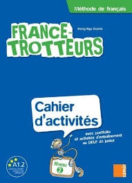 FRANCE TROTTEURS Niveau 2  methode de francais exercise book