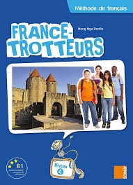 FRANCE TROTTEURS Niveau 4  methode de francais