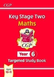 CGP Year 6 Targeted Study Book  - Key Stage 2 Mathematics