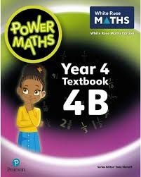 POWER MATHS TEXT BOOK 4B WHITE ROSE MATHS EDITION