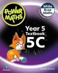 POWER MATHS TEXT BOOK 5C WHITE ROSE MATHS EDITION