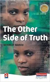 THE OTHER SIDE OF THE TRUTH –BY BEVERLEY NAIDOO