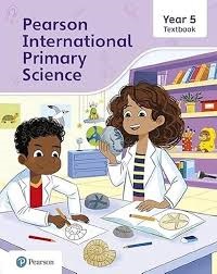 Pearson International Primary Science Year 5 Textbook