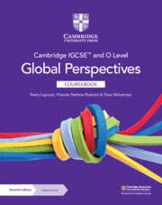 Cambridge IGCSE and O Level Global Perspectives Coursebook