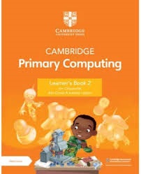 NEW Cambridge Primary Computing Learner's Book 2 with Digital Access (1 Year)