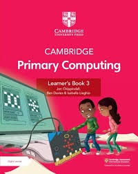 NEW Cambridge Primary Computing Learner's Book 3 with Digital Access (1 Year)