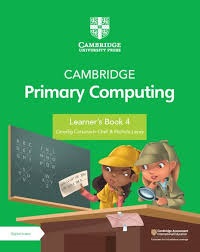 NEW Cambridge Primary Computing Learner's Book 4 with Digital Access (1 Year)