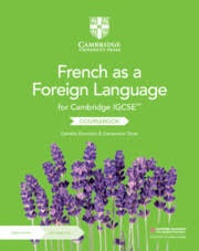 CAMBRIDGE IGCSE FRENCH FOREIGN LANGUAGE