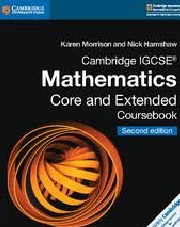 CAMBRIDGE IGCSE CORE EXTENDED MATHEMATICS 2nd Edition