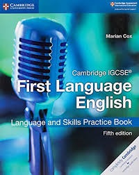 CAMBRIDGE IGCSE ENGLISH FIRST LANGUAGE PRACTICE BOOK FIFTH ED.