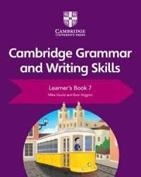 Cambridge Grammar and Writing Skills: Learner's Book 7