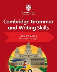 Cambridge Grammar and Writing Skills: Learner's Book 8