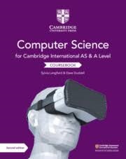 CAMBRIDGE A/AS LEVEL COMPUTER SCIENCE