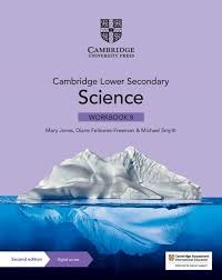 CAMBRIDGE LOWER SECONDARY SCIENCE (SECOND ED.) WORKBOOK 8