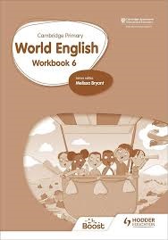 Cambridge Primary World English: Workbook Stage 6