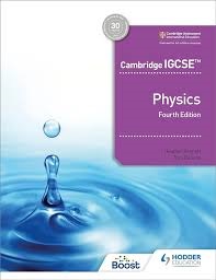 HODDER CAMBRIDGE IGCSE PHYSICS (fourth ED.)