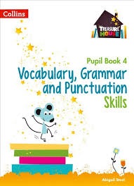 COLLINS TREASURE HOUSE VOCABULARY AND GRAMMAR SKILLS PUPIL BOOK 4