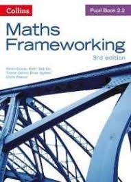 COLLINS MATHS FRAMEWORKING (THIRD ED.) PUPIL BOOK 2.2