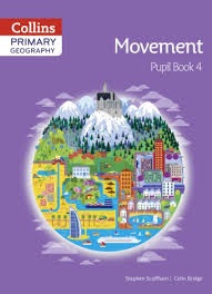 COLLINS PRIMARY GEOGRAPHY PUPILBOOK 4 (MOVEMENT)