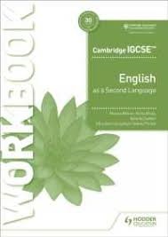 CAMBRIDGE IGCSE ENGLISH AS A 2ND LANGUAGE WB