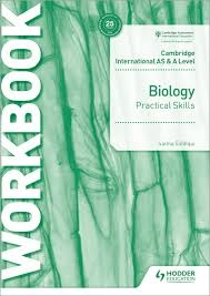 CAMBRIDGE INT'L AS & A LEVEL BIOLOGY PRACTICAL SKILLS WB